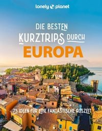 Produktbild: LONELY PLANET Bildband Die besten Kurztrips durch Europa