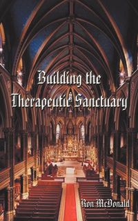 Produktbild: Building the Therapeutic Sanctuary