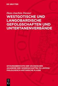 Produktbild: Westgotische und langobardische Gefolgschaften und Untertanenverb&auml;nde