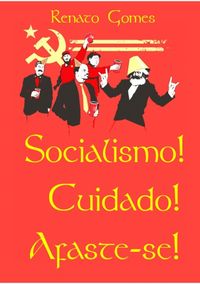 Produktbild: Socialismo! Cuidado! Afaste-se!