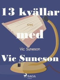 Produktbild: 13 kv&auml;llar med Vic Suneson