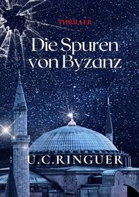 Produktbild: Die Spuren von Byzanz