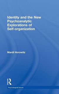 Produktbild: Identity and the New Psychoanalytic Explorations of Self-organization