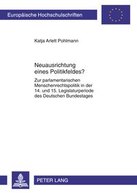 Produktbild: Neuausrichtung eines Politikfeldes?