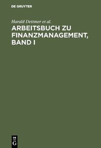 Produktbild: Arbeitsbuch zu Finanzmanagement, Band I