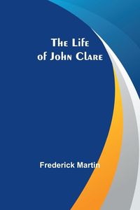 Produktbild: The Life of John Clare