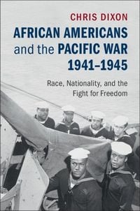 Produktbild: African Americans and the Pacific War, 1941-1945