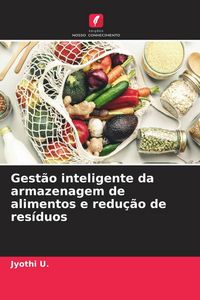 Produktbild: Gest&atilde;o inteligente da armazenagem de alimentos e redu&ccedil;&atilde;o de res&iacute;duos