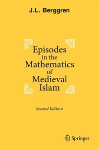 Produktbild: Episodes in the Mathematics of Medieval Islam