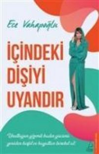 Produktbild: Icindeki Disiyi Uyandir