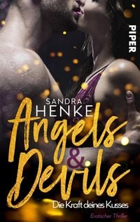 Produktbild: Angels & Devils - Die Kraft deines Kusses
