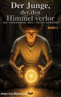 Produktbild: Der Junge, der den Himmel verlor