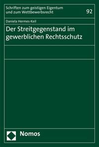 Produktbild: Der Streitgegenstand im gewerblichen Rechtsschutz