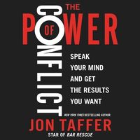 Bild vom Artikel The Power of Conflict: Speak Your Mind and Get the Results You Want vom Autor Jon Taffer