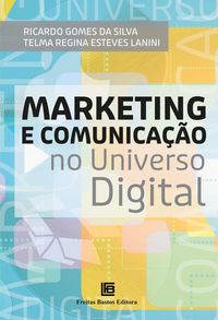 Produktbild: Marketing e Comunica&ccedil;&atilde;o no Universo Digital