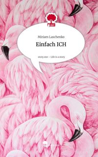 Produktbild: Einfach ICH. Life is a Story - story.one