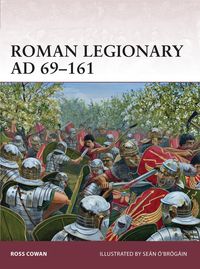 Produktbild: Roman Legionary AD 69-161