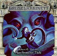 Bild vom Artikel Gruselkabinett - Folge 137 vom Autor Robert E. Howard