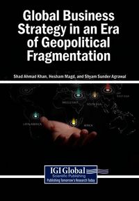 Produktbild: Global Business Strategy in an Era of Geopolitical Fragmentation