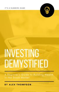 Produktbild: Investing Demystified: A Beginner's Guide to Building Wealth in the Stock Market