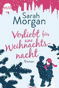 Produktbild: Verliebt f&uuml;r eine Weihnachtsnacht / From Manhattan with Love Bd.6