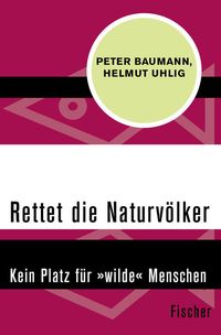 Produktbild: Rettet die Naturv&ouml;lker