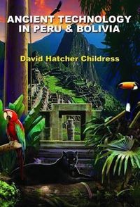 Produktbild: Ancient Technology in Peru & Bolivia