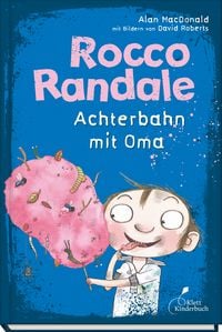 Produktbild: Rocco Randale 05 - Achterbahn mit Oma