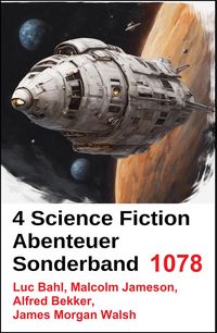 Produktbild: 4 Science Fiction Abenteuer Sonderband 1078