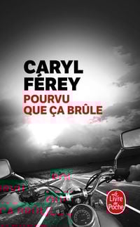 Produktbild: Pourvu que ça brûle
