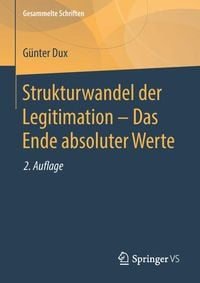 Produktbild: Strukturwandel der Legitimation &ndash; Das Ende absoluter Werte
