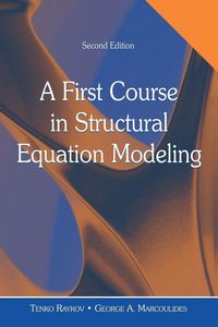 Produktbild: A First Course in Structural Equation Modeling