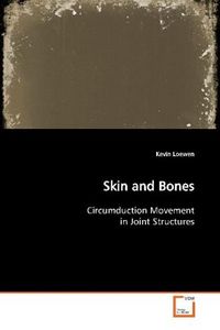 Produktbild: Loewen, K: Skin and Bones