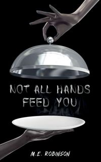 Produktbild: Not All Hands Feed You