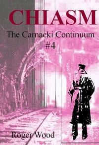 Produktbild: Chiasm (Carnacki Continuum, #4)