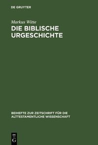 Produktbild: Die biblische Urgeschichte
