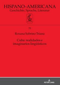 Produktbild: Cuba: realidades e imaginarios ling&uuml;&iacute;sticos