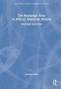 Produktbild: Earle, J: The Routledge Atlas of African American History