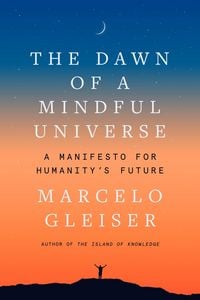 Produktbild: The Dawn of a Mindful Universe
