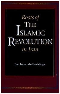 Produktbild: Roots of the Islamic Revolution in Iran