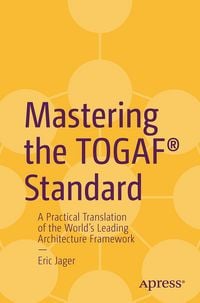 Produktbild: Mastering the TOGAF&reg; Standard