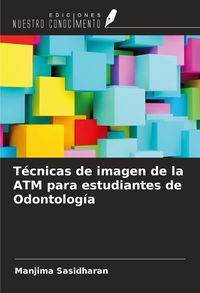 Produktbild: T&eacute;cnicas de imagen de la ATM para estudiantes de Odontolog&iacute;a
