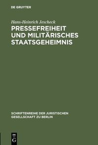 Produktbild: Pressefreiheit und milit&auml;risches Staatsgeheimnis