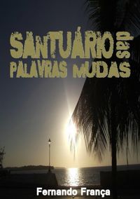 Produktbild: Santu&aacute;rio Das Palavras Mudas