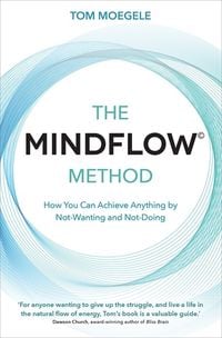 Produktbild: The MINDFLOW(c) Method