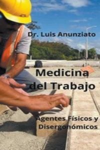 Produktbild: Medicina del Trabajo. Agentes F&iacute;sicos y Ergon&oacute;micos.