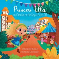 Produktbild: Princess Ella and Trouble at the Royal Bake-Off