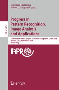 Produktbild: Progress in Pattern Recognition, Image Analysis and Applications