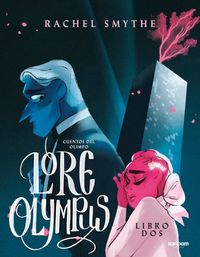 Bild vom Artikel Lore Olympus. Cuentos del Olimpo / Lore Olympus: Volume Two vom Autor Rachel Smythe