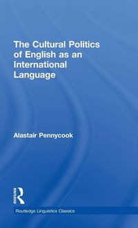 Produktbild: The Cultural Politics of English as an International Language